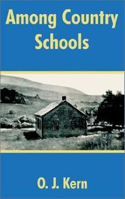 Cover of: Among Country Schools by O. J. Kern