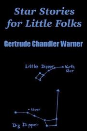 Cover of: Star Stories for Little Folks by Gertrude Chandler Warner