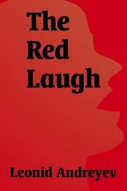 Cover of: The Red Laugh by Leonid Andreyev