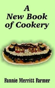 Cover of: A New Book Of Cookery by Fannie Merritt Farmer