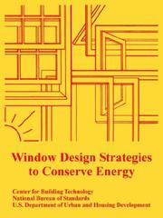 Cover of: Window Design Strategies to Conserve Energy | Richard W. Crenshaw