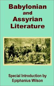 Cover of: Babylonian and Assyrian Literature by Epiphanius Wilson