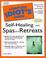 Cover of: The complete idiot's guide to self-healing with spas and retreats