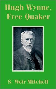 Cover of: Hugh Wynne, Free Quaker by S. Weir Mitchell