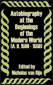 Cover of: Autobiography at the Beginnings of the Modern World A. D. 1500 - 1550 by Nicholas Van Rijn