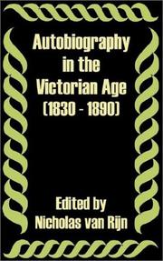 Cover of: Autobiography in the Victorian Age 1830 - 1890