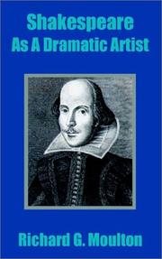 Cover of: Shakespeare As a Dramatic Artist by Richard Green Moulton