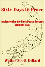 Sixty days to peace by Walter Scott Dillard