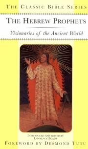 Cover of: The Hebrew Prophets: Visionaries of the Ancient World (Classic Bible Series)