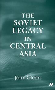 Cover of: The Soviet legacy in Central Asia