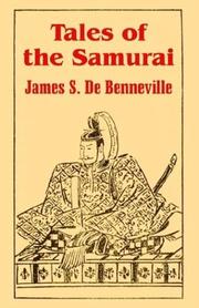 Cover of: Tales of the Samurai by James S. De Benneville, James S. De Benneville