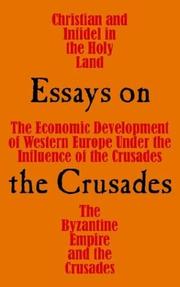 Cover of: Essays on the Crusades by Dana Carleton Munro, Charles Diehl, Hans Prutuz
