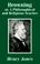 Cover of: Browning As a Philosophical and Religious Teacher