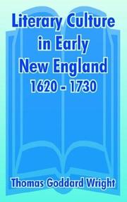 Cover of: Literary Culture in Early New England, 1620 - 1730