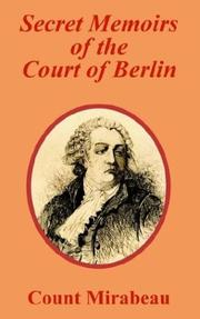 Cover of: Secret Memoirs of the Court of Berlin