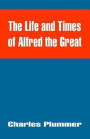 Cover of: The Life And Times Of Alfred The Great