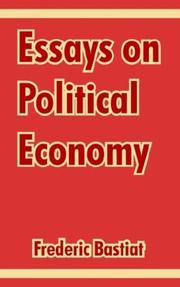 Cover of: Essays On Political Economy