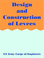 Cover of: Design And Construction Of Levees
