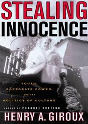 Stealing Innocence by Henry A. Giroux