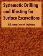 Cover of: Systematic Drilling And Blasting for Surface Excavations