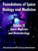 Cover of: Foundations of Space Biology And Medicine by Nasa, Nasa