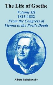 Goethe; sein Leben und seine Werke by Albert Bielschowsky, Theobald Ziegler, Salomon Kalischer, Max Friedlaender