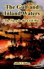Cover of: The Gulf and Inland Waters by Alfred Thayer Mahan
