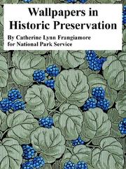 Wallpapers in historic preservation by Catherine Lynn Frangiamore, United States. National Park Service.
