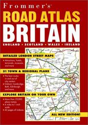 Cover of: Frommer's Road Atlas Britain by Frommer, Automobile Association (Great Britain)