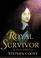 Cover of: Royal survivor