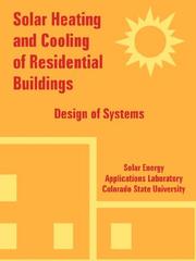 Cover of: Solar Heating And Cooling of Residential Buildings: Design of Systems