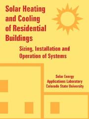 Cover of: Solar Heating And Cooling of Residential Buildings: Sizing, Installation And Operation of Systems