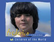 Cover of: Children of the World - Frederico: A Child of Brazil (Children of the World)