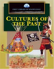 Cover of: First Library of Knowledge - Cultures of the Past (First Library of Knowledge)