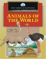 Cover of: First Library of Knowledge - Animals of the World (First Library of Knowledge)