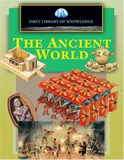 Cover of: First Library of Knowledge - The Ancient World (First Library of Knowledge)