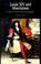 Cover of: Louis XIV and Absolutism