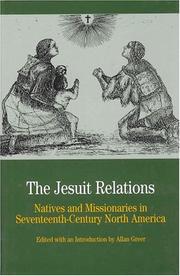 Cover of: The Jesuit relations: natives and missionaries in seventeenth-century North America
