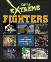 Cover of: The Planet's Most Extreme - Fighters (The Planet's Most Extreme) by John Woodward