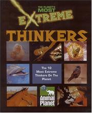 Cover of: The Planet's Most Extreme - Thinkers (The Planet's Most Extreme) by Marla Felkins Ryan