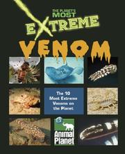 Cover of: The Planet's Most Extreme - Venom (The Planet's Most Extreme)