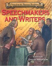 Cover of: Voices of the Revolutionary War - Writers & Speechmakers (Voices of the Revolutionary War) by David Haugen, David Haugen