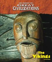 Cover of: Life During the Great Civilizations - The Vikings (Life During the Great Civilizations)