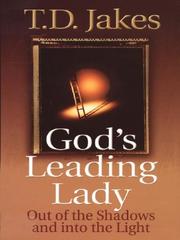 Cover of: God's Leading Lady by T. D. Jakes