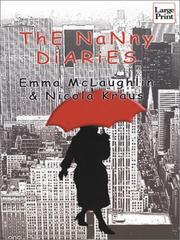 Cover of: The nanny diaries by Emma McLaughlin