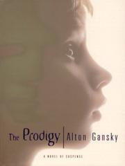 Cover of: The Prodigy by Alton Gansky