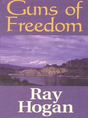 Cover of: Guns of Freedom by Ray Hogan