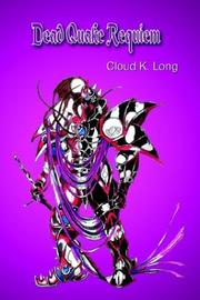 Cover of: Dead Quake Requiem by Cloud K. Long