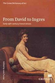 Cover of: From David to Ingres: Early 19Th-Century French Artists (Groveart)