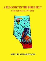 Cover of: A Humanist in the Bible Belt: Collected Papers 1974-2002